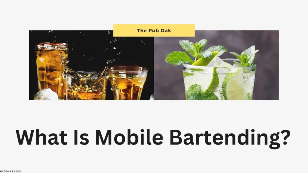 What Is Mobile Bartending